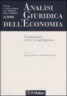 Analisi giuridica dell'economia (2008) vol.2 edito da Il Mulino