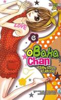 Obaka-chan-silly love talking vol.6 di Zakuri Sato edito da Star Comics