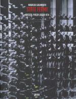 Maurizio Galimberti. State fermi! Brescia, Piazza Loggia 1974. Ediz. italiana e inglese di Valter Curzi edito da Skira