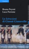 Le «Istruzioni» di Giosuè Gianavello di Bruna Peyrot, Luca Perrone edito da Claudiana