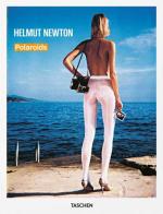 Newton Polaroids. Ediz. italiana, spagnola e portoghese di Helmut Newton edito da Taschen