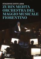 Zubin Mehta. Orchestra del Maggio Musicale Fiorentino edito da Giunti Editore
