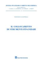 Il collocamento di strumenti finanziari di Francesco Accettella edito da Giuffrè