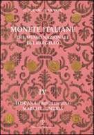 Monete italiane del Museo nazionale del Bargello vol.4 di Giuseppe Toderi, Fiorenza Vannel edito da Polistampa