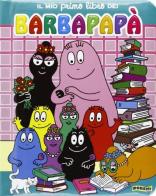Il mio primo libro dei Barbapapà edito da Doremì Junior