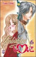 Forbidden love vol.6 di Tomu Ohmi edito da GP Manga