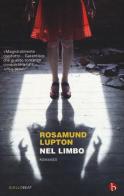 Nel limbo di Rosamund Lupton edito da BEAT