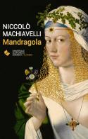 Mandragola di Niccolò Machiavelli edito da Edimedia (Firenze)