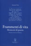 Frammenti di vita. Momenti di poesia di Antonio Tirri edito da Belforte Salomone