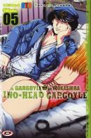 Ino-Head Gargoyle vol.5 di Toru Fujisawa edito da Dynit Manga