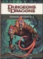 Dungeons & Dragons. Manuale dei mostri vol.2 di Rob Heinsoo, Stephen Schubert edito da Twenty Five Edition