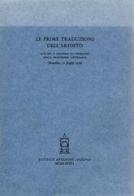 Le prime traduzioni dell'Ariosto. Atti del 5º Convegno (Monselice, 27 giugno 1976) edito da Antenore