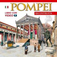 Pompei ricostruita. Ediz. russa. Con DVD vol.2 edito da Archeolibri