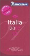 Italia 2007. La guida rossa. Ediz. multilingue edito da Michelin Italiana