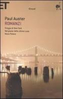 Romanzi vol.1 di Paul Auster edito da Einaudi