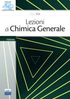 Lezioni di chimica generale di Marco Sola edito da Edises