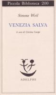 Venezia salva di Simone Weil edito da Adelphi