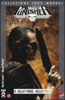 Valley Forge, Valley Forge. Punisher Max vol.12 di Garth Ennis, Goran Parlov edito da Panini Comics
