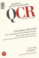 QCR. Quaderni del Circolo Fratelli Rosselli (2017) vol.1 edito da Pacini Editore