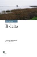 Il delta di Kurt Lanthaler edito da Alphabeta