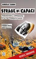 Strage di Capaci. Paradossi, omissioni e altre dimenticanze di Angelo Corbo edito da Diple Edizioni