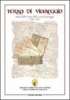 «Terra di Viareggio». Stato delle anime della cura di Viareggio 1705-1714 edito da Pezzini