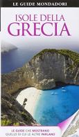 Isole della Grecia edito da Mondadori Electa
