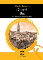 I giorni bui di Danilo Balestra edito da Golem Edizioni