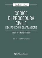 Codice di procedura civile e disposizioni di attuazione. Testo pre e post riforma Cartabia edito da CEDAM