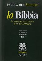 La Bibbia. Parola del Signore in lingua corrente edito da Società Biblica Britannica