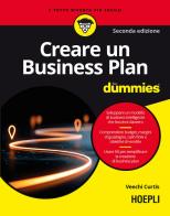 Creare un Business Plan for dummies di Veechi Curtis edito da Hoepli