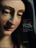 Cesare Tiazzi uno scultore tra Cento e Bologna. Il fascino della terracotta. Catalogo della mostra (Cento, 27 novembre 2011-11 marzo 2012) edito da Silvana