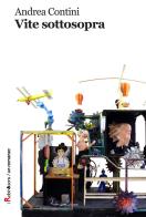 Vite sottosopra di Andrea Contini edito da Robin Edizioni