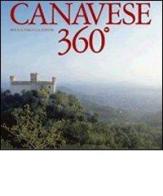 Canavese 360°. Ediz. italiana e inglese edito da Priuli & Verlucca
