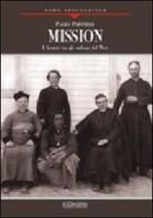 Mission. I gesuiti tra gli indiani del West di Paolo Poponessi edito da Il Cerchio