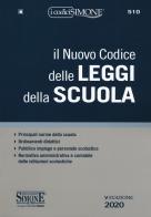 Il nuovo codice delle leggi della scuola edito da Edizioni Giuridiche Simone