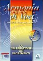 Armonia di voci (2009). Con CD Audio vol.1 edito da Editrice Elledici