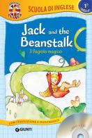 Jack and the beanstalk-Il fagiolo magico. Con traduzione e dizionario. Con CD Audio edito da Giunti Junior