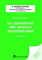 Le opposizioni alle sanzioni amministrative di Vincenzo Scalese edito da Giuffrè