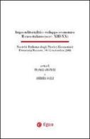 Imprenditorialità e sviluppo economico. Il caso italiano (secc. XIII-XX). Con 8 CD-ROM edito da EGEA
