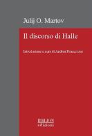 Il discorso di Halle di Julij O. Martov edito da Biblion