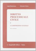 Diritto processuale civile vol.1 di Luigi Montesano, Giovanni Arieta edito da Giappichelli
