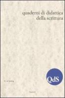 QdS. Quaderni di didattica della scrittura (2004) vol.2 edito da Carocci