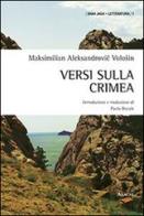 Versi di Crimea di Maksimilian Volosin edito da Aracne