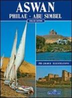 Assuan, Philae, Abu Simbel. Ediz. inglese di Giovanna Magi edito da Bonechi