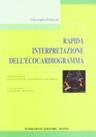 Rapida interpretazione dell'ecocardiogramma edito da Marrapese