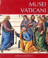 Musei vaticani di Andrea Pomella edito da Edizioni Musei Vaticani