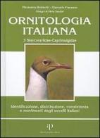 Ornitologia italiana. Identificazione, distribuzione, consistenza e movimenti degli uccelli italiani. Con CD Audio vol.3 di Pierandrea Brichetti, Giancarlo Fracasso edito da Oasi Alberto Perdisa