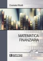 Matematica finanziaria. Con accesso Textincloud di Daniele Ritelli edito da Esculapio