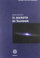 Il segreto di Tandor di Sergio Bedeschi edito da SBC Edizioni